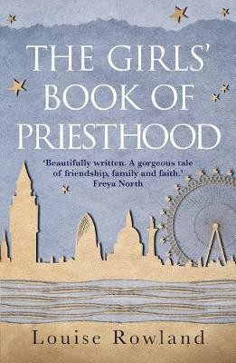 The Girls' Book of Priesthood(English, Electronic book text, Rowland Louise)