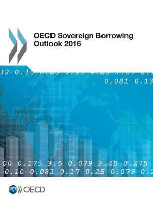 OECD sovereign borrowing outlook 2016(English, Paperback, Organisation for Economic Co-operation, Development)