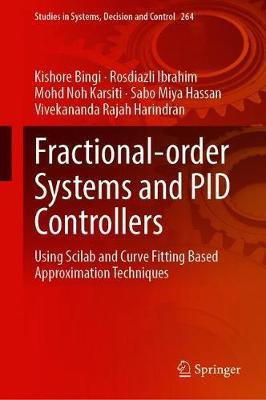 Fractional-order Systems and PID Controllers(English, Hardcover, Bingi Kishore)