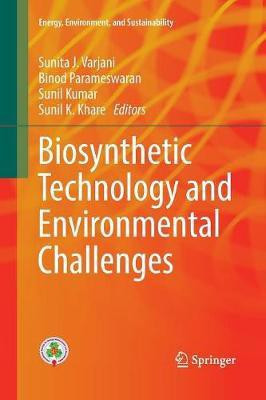 Biosynthetic Technology and Environmental Challenges(English, Paperback, unknown)