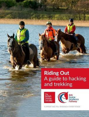 BHS Riding Out(English, Paperback, The British Horse Society)