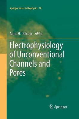 Electrophysiology of Unconventional Channels and Pores(English, Paperback, unknown)