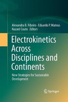 Electrokinetics Across Disciplines and Continents(English, Paperback, unknown)
