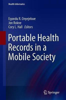 Portable Health Records in a Mobile Society(English, Hardcover, unknown)