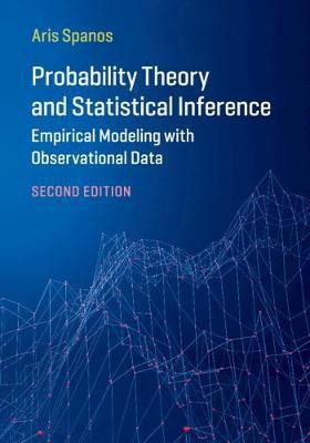 Probability Theory and Statistical Inference(English, Paperback, Spanos Aris)
