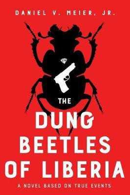 The Dung Beetles of Liberia(English, Paperback, Meier Daniel V.)