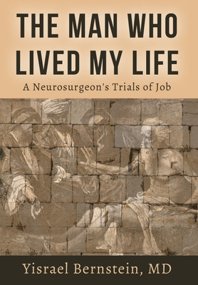 The Man Who Lived My Life(English, Hardcover, Bernstein Yisrael)