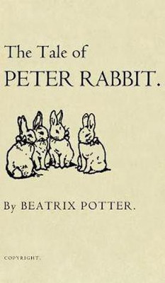 The Tale of Peter Rabbit(English, Hardcover, Potter Beatrix)