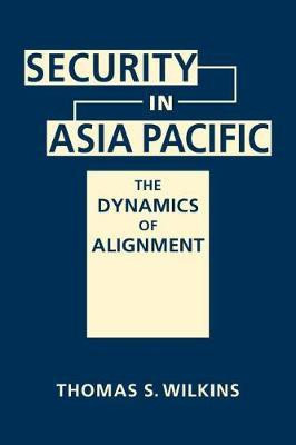 Security in Asia Pacific(English, Hardcover, Wilkins Thomas S.)