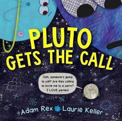 Pluto Gets the Call(English, Hardcover, Rex Adam)