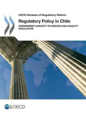 Regulatory policy in Chile(English, Paperback, Organisation for Economic Co-operation, Development)