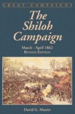 The Shiloh Campaign(English, Paperback, Martin David)