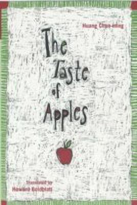 The Taste of Apples(English, Paperback, Huang Chun-ming Huang)
