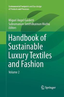 Handbook of Sustainable Luxury Textiles and Fashion(English, Paperback, unknown)