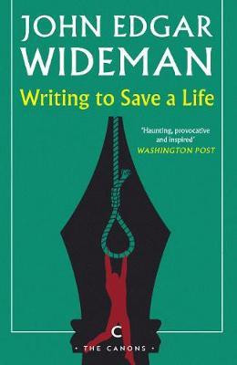 Writing to Save a Life(English, Paperback, Wideman John Edgar)