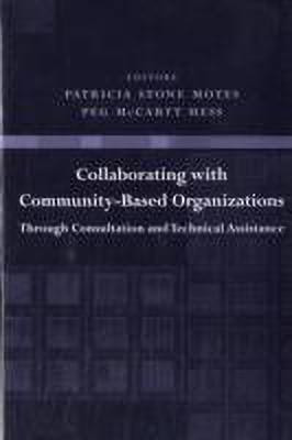 Collaborating with Community-Based Organizations Through Consultation and Technical Assistance(English, Paperback, unknown)