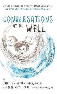 Conversations at the Well(English, Hardcover, Park Jung Eun Sophia)
