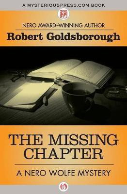 The Missing Chapter(English, Paperback, Goldsborough Robert)