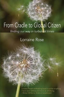 From Cradle to Global Citizen(English, Paperback, Rose Lorraine)