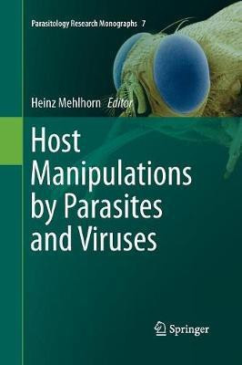 Host Manipulations by Parasites and Viruses(English, Paperback, unknown)