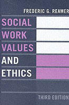 Social Work Values and Ethics(English, Paperback, Reamer Frederic G.)