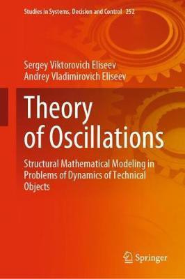 Theory of Oscillations(English, Hardcover, Eliseev Sergey Viktorovich)