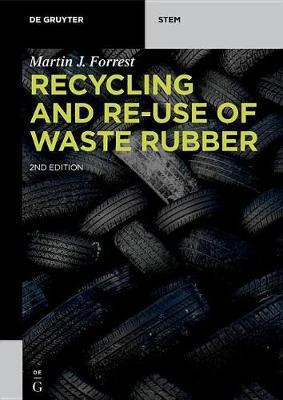 Recycling and Re-use of Waste Rubber(English, Paperback, Forrest Martin J.)