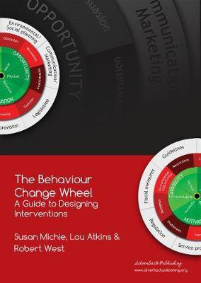The Behaviour Change Wheel(English, Paperback, Michie Susan Prof.)