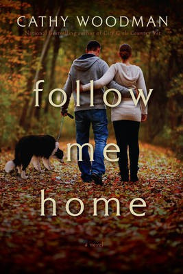 Follow Me Home(English, Electronic book text, Woodman Cathy)