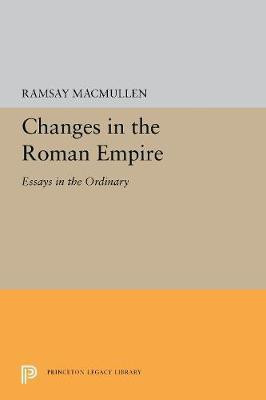 Changes in the Roman Empire(English, Hardcover, MacMullen Ramsay)
