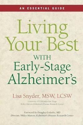 Living Your Best with Early-Stage Alzheimer's(English, Paperback, Snyder Lisa)