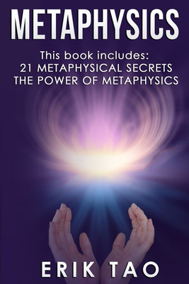Metaphysics(English, Paperback, Tao Erik)