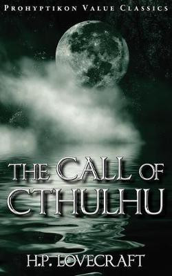 The Call of Cthulhu(English, Paperback, Lovecraft H. P.)