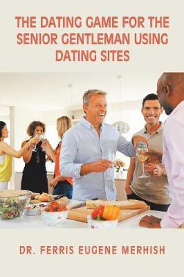 The Dating Game(English, Paperback, Merhish Ferris Eugene Dr)