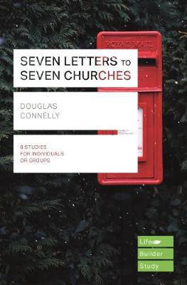 Seven Letters to Seven Churches (Lifebuilder Study Guides)(English, Paperback, Connelly Douglas)