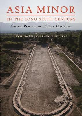Asia Minor in the Long Sixth Century(English, Paperback, unknown)