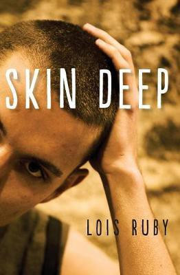 Skin Deep(English, Paperback, Ruby Lois)