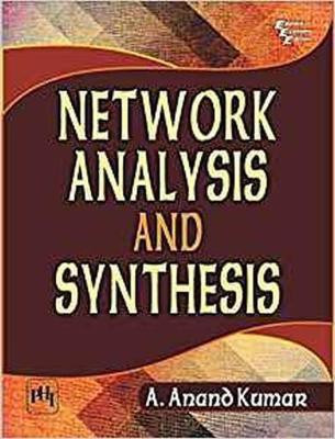 Network Analysis and Synthesis(English, Paperback, Kumar Anand)