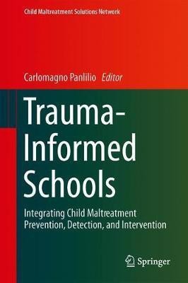 Trauma-Informed Schools(English, Hardcover, unknown)