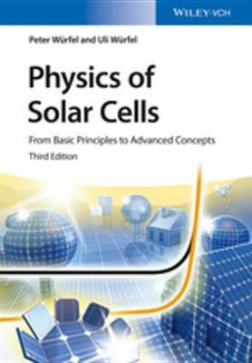 Physics of Solar Cells(English, Electronic book text, Wurfel Peter)