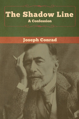 The Shadow Line(English, Paperback, Conrad Joseph)