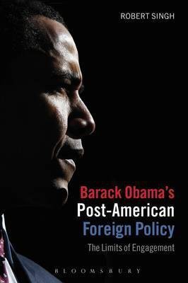 Barack Obama's Post-American Foreign Policy(English, Electronic book text, Singh Robert)