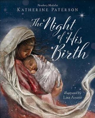 The Night of His Birth(English, Hardcover, Paterson Katherine)