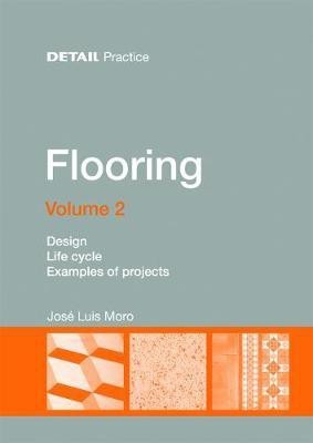 Flooring Volume 2(English, Electronic book text, Moro Jose Luis)