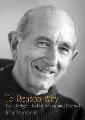 To Reason Why(English, Paperback, Burnheim John)