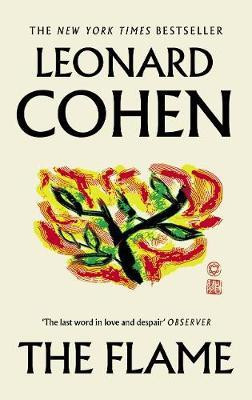 The Flame(English, Paperback, Cohen Leonard)