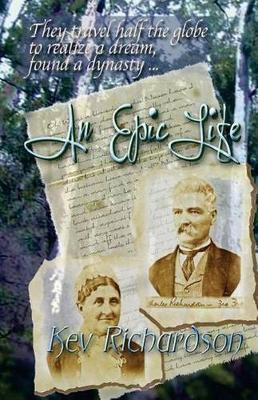 An Epic Life(English, Paperback, Richardson Kev)