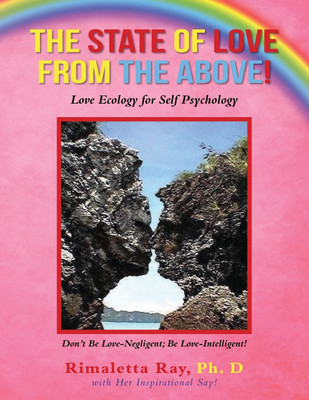 The State of Love from the Above!(English, Paperback, Ray Rimaletta)