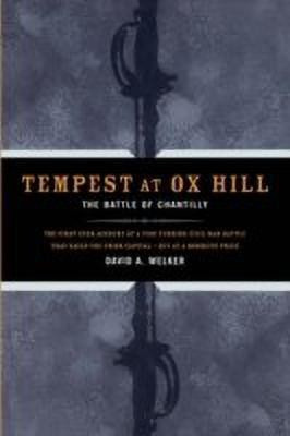 Tempest At Ox Hill(English, Hardcover, Welker David)