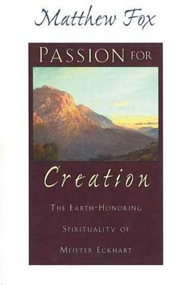 Passion for Creation(English, Electronic book text, Fox Matthew)